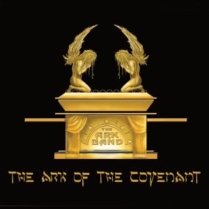 THE ARK BAND - The Ark Of The Covenant
